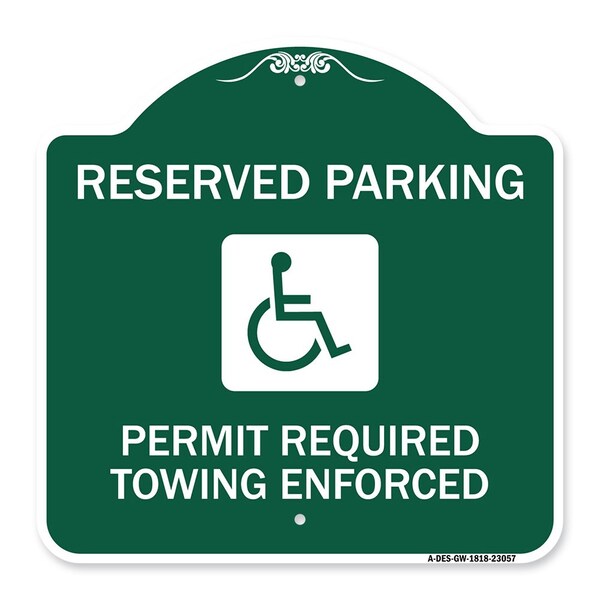 Signmission Reserved Parking Permit Required Towing Enforced W/ Graphic Alum Sign, 18" x 18", GW-1818-23057 A-DES-GW-1818-23057 - main